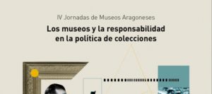 2022-04-17 Jornadas de Museos Aragoneses